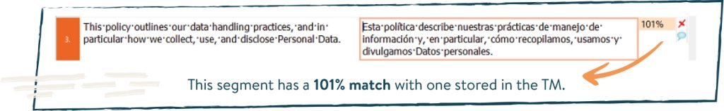 This segment has a 101% match with one stored in the MT.